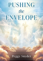 Pushing the Envelope 1662892462 Book Cover