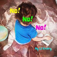 No! No! No! 1964941008 Book Cover