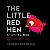 The Little Red Hen Gives Her Fair Share 1734113227 Book Cover