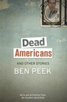 Dead Americans and Other Stories 1771481714 Book Cover