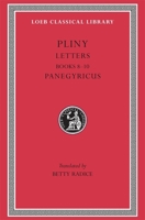 Letters, Volume II: Books 8-10. Panegyricus 0674990668 Book Cover