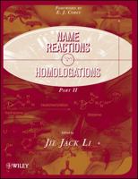 Name Reactions for Homologation, Part 2 0470464984 Book Cover
