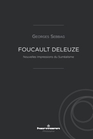Foucault Deleuze: Nouvelles impressions du surréalisme (HR.HERM.PHILO.) (French Edition) 2705690158 Book Cover