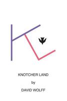 Knotcher Land 1626464731 Book Cover