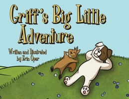 Griff's Big Little Adventure B0G6NNSDNS Book Cover
