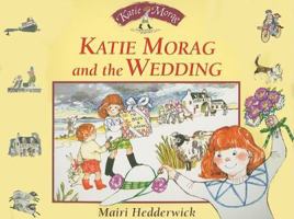 Katie Morag and the Wedding (Red Fox Picture Books) 0099463415 Book Cover