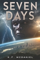 Seven Days B0F5WCJD5Q Book Cover