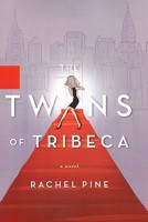 The Twins of Tribeca: A Novel 1401360009 Book Cover