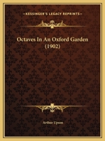 Octaves in an Oxford Garden 1104198096 Book Cover