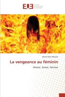 La vengeance au féminin (French Edition) 620670825X Book Cover