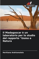 Il Madagascar è un laboratorio per lo studio del rapporto "Uomo e Natura 620697426X Book Cover