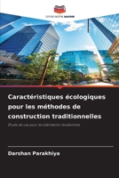 Caractéristiques écologiques pour les méthodes de construction traditionnelles (French Edition) 620985169X Book Cover