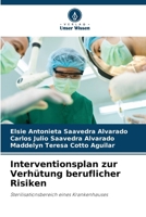 Interventionsplan zur Verhütung beruflicher Risiken (German Edition) 6202779691 Book Cover
