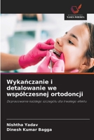 Wykanczanie i detalowanie we wspólczesnej ortodoncji (Polish Edition) 6209038034 Book Cover