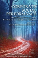Corporate Social Performance: Paradoxes, Pitfalls and Pathways to the Better World 1681231646 Book Cover
