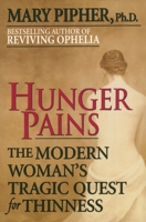 Hunger Pains 1558505326 Book Cover