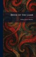 Bride of the Lamb 102531400X Book Cover
