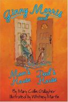 Ginny Morris And Mom's House, Dad's House (Ginny Morris) 1591471583 Book Cover