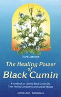 The Healing Power of Black Cumin 0914955535 Book Cover