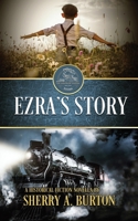 Ezra's Story 1951386078 Book Cover