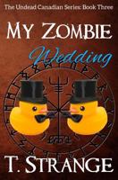 My Zombie Wedding 1976484375 Book Cover