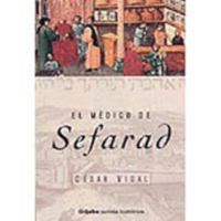 El médico de Sefarad 8497935373 Book Cover