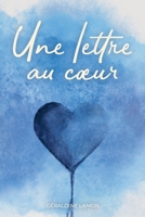 Une lettre au cœur (French Edition) B0FLWTSR6V Book Cover