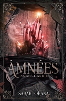 Âmnées: Anges gardiens B0BJGYLKWV Book Cover