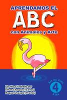 Aprendamos El ABC Con Animales Y Arte 1497581273 Book Cover