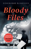Bloody Files: A Brussels Crime Novel (The Brussels Files) 3982832063 Book Cover