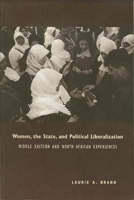 Women, the State, and Political Liberalization 023111267X Book Cover