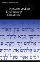 Judaism and the Doctrine of Creation 0521046858 Book Cover