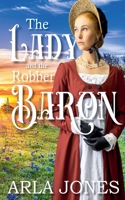 The Lady and the Robber Baron B0DPJKP2Z5 Book Cover