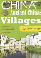 Ancient China: Villages: 108 Ancient Chinese Villages 9881841984 Book Cover
