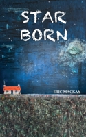 Star Born 1836152043 Book Cover