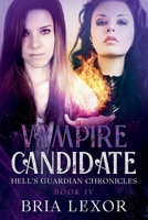 Vampire Candidate B09T1ZSQ1W Book Cover