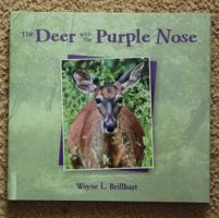 The Deert with the Purple Nose 0985804203 Book Cover
