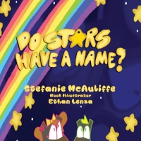 Do Stars Have a Name? B0F594CWLW Book Cover