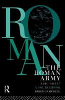The Roman Army, 31 BC-AD 337: A Sourcebook 0415071739 Book Cover