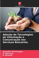 Adoção de Tecnologias da Informação e Comunicação nos Serviços Bancários (Portuguese Edition) 6208860091 Book Cover