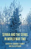 Serbia and the Serbs in World War Two 1349326119 Book Cover