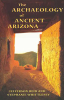 The Archaeology of Ancient Arizona 0816517096 Book Cover