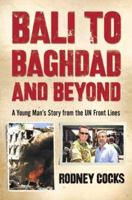 Bali to Baghdad and Beyond 0670042668 Book Cover