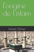 L'origine de l'islam (Living Streams) (French Edition) 1067712062 Book Cover