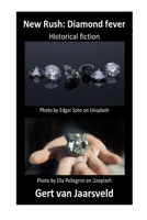 New Rush: Diamond fever B0B47XSB85 Book Cover