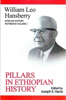 Pillars in Ethiopian History 1574781553 Book Cover