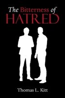 The Bitterness of Hatred B0CCJXZJ9C Book Cover