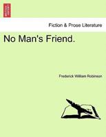 No Man's Friend 1241578044 Book Cover