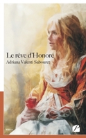 Le rêve d'Honoré (French Edition) 2754744568 Book Cover