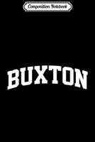 Composition Notebook: Buxton Vintage Sports Team College Arch Journal/Notebook Blank Lined Ruled 6x9 100 Pages 170991372X Book Cover